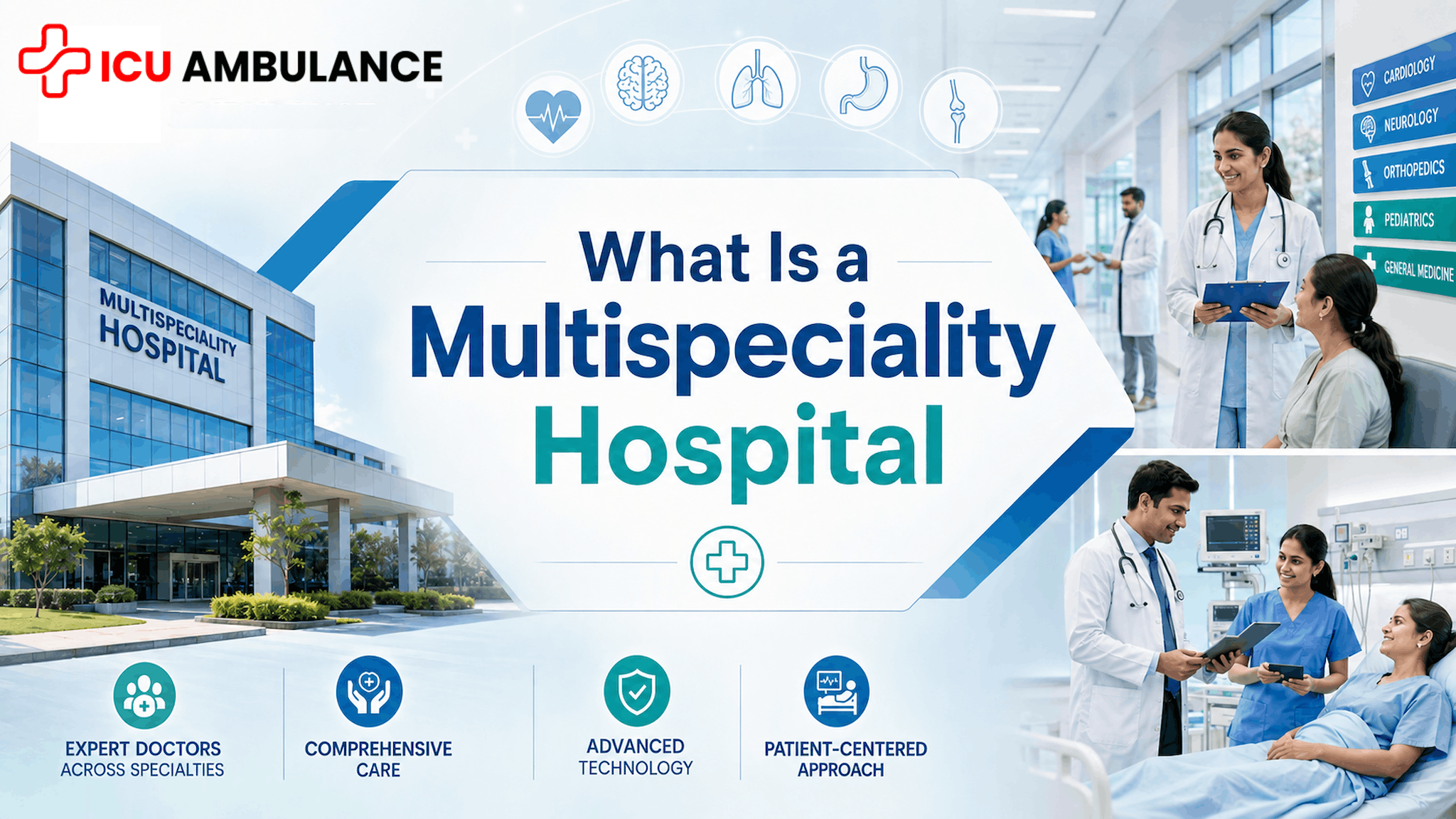 what is a multispeciality hospital